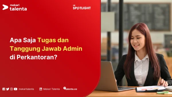 tugas dan tanggung jawab admin
