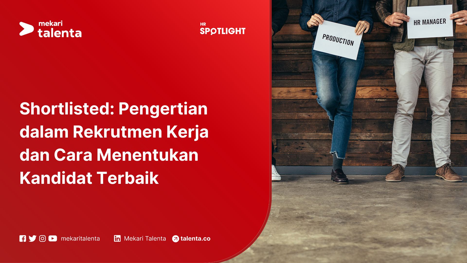 Shortlisted: Pengertian dalam Rekrutmen Kerja dan Cara Menentukan Kandidat Terbaik