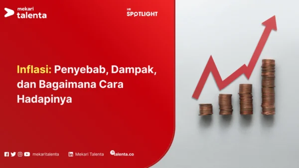 inflasi: penyebab, dampak dan bagaimana cara menghadapinya