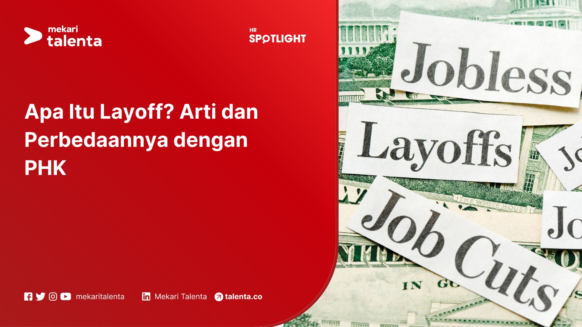 Apa Itu Layoff? Arti dan Perbedaannya dengan PHK