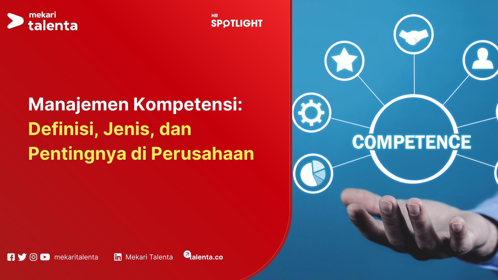 Manajemen Kompetensi: Definisi, Jenis, dan Pentingnya di Perusahaan