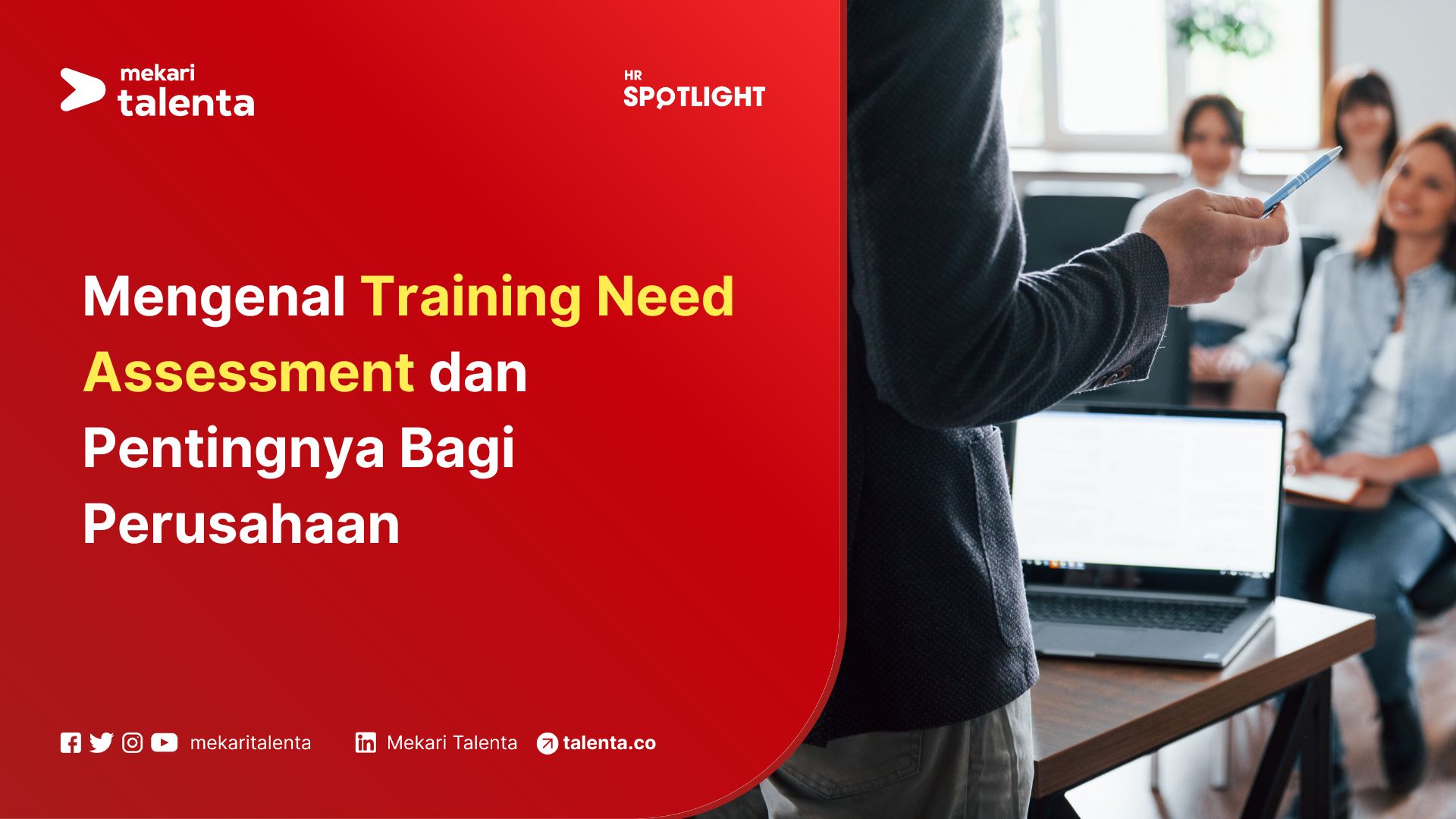 Gambar Mengenal Training Need Assessment dan Pentingnya Bagi Perusahaan