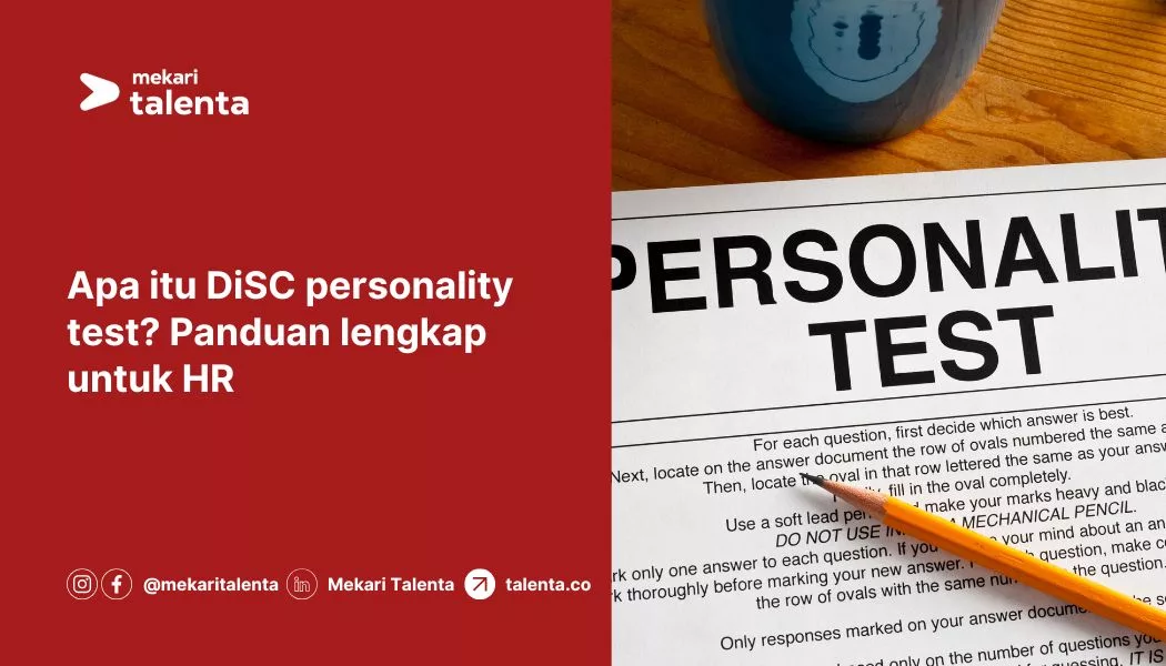 Apa Itu DiSC Personality Test? Panduan Lengkap untuk HR