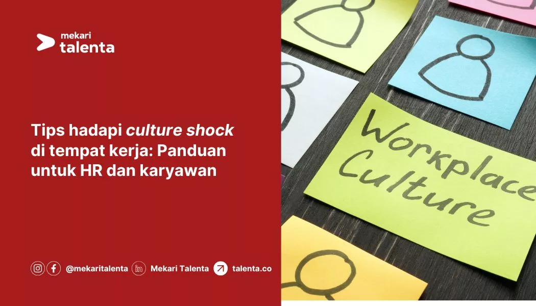 Tips Hadapi Culture Shock di Tempat Kerja: Panduan untuk HR dan Karyawan