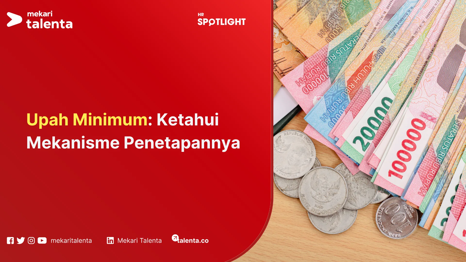 Upah Minimum: Ketahui Mekanisme Penetapannya
