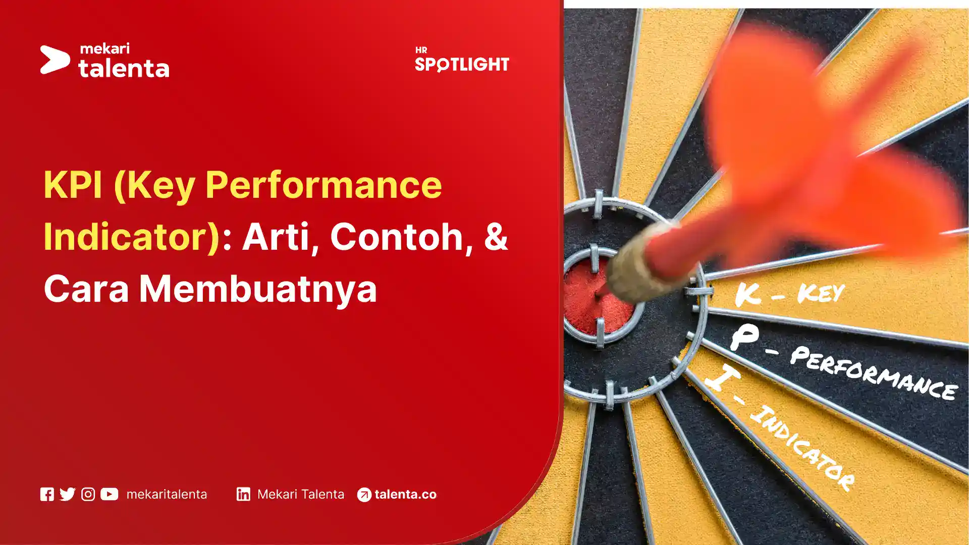 KPI (Key Performance Indicator): Arti, Contoh, & Cara Membuatnya
