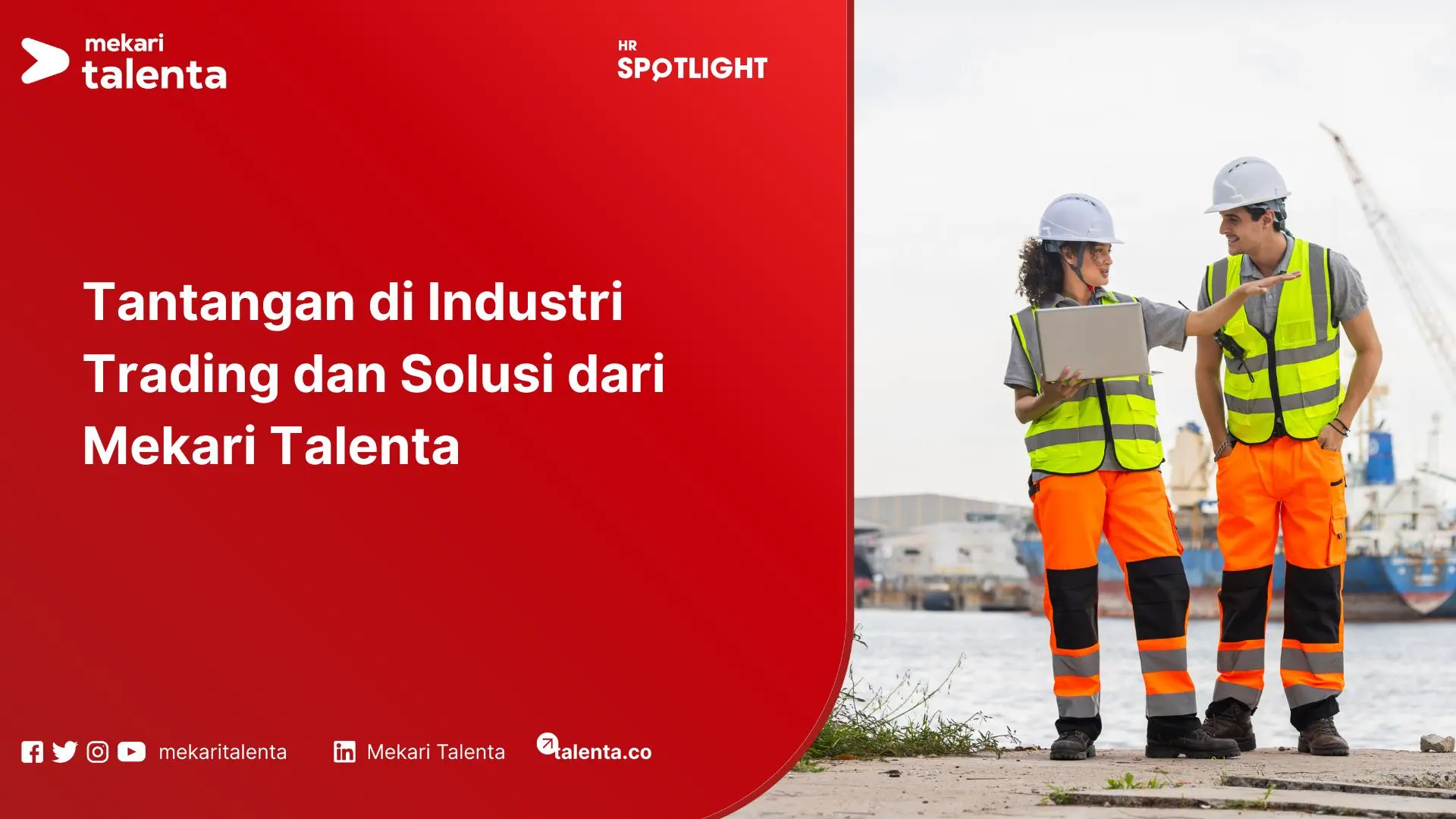 Tantangan di Industri Trading dan Solusi dari Mekari Talenta