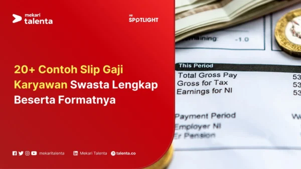 20+ Contoh Slip Gaji Karyawan Swasta Lengkap Beserta Formatnya