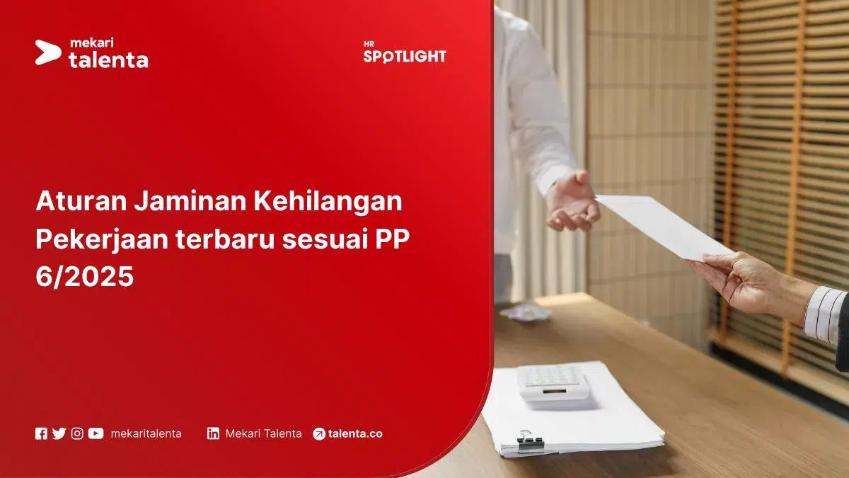 Aturan Jaminan Kehilangan Pekerjaan Terbaru Sesuai PP 6/2025