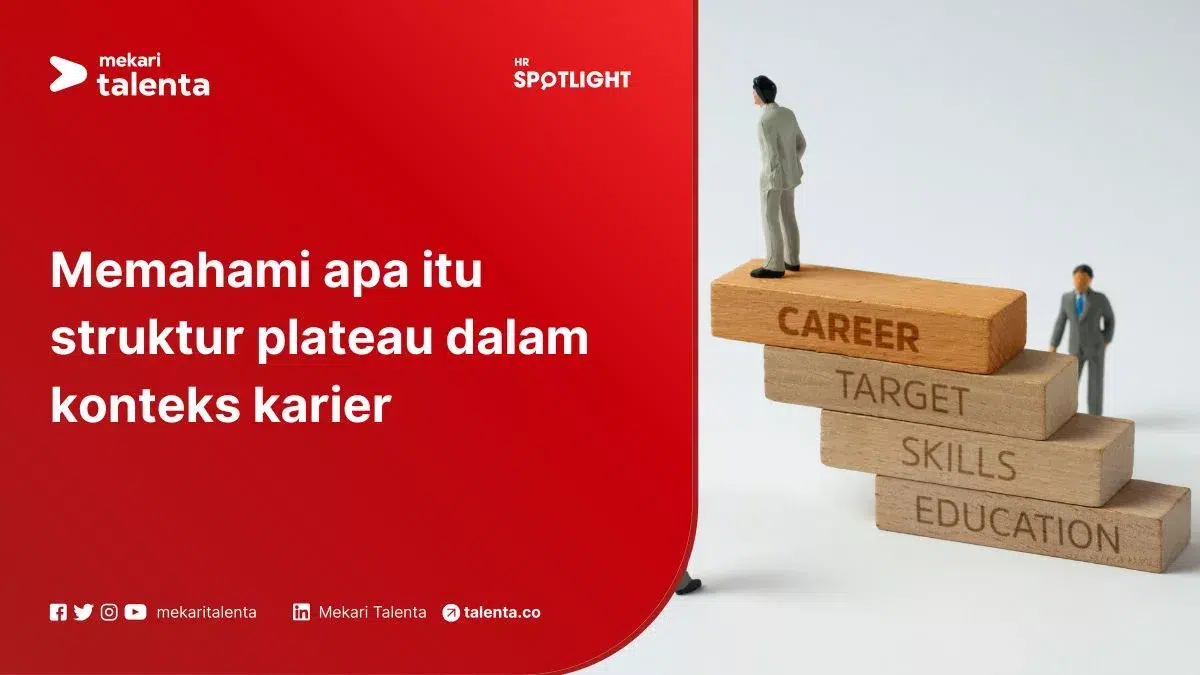Memahami Apa Itu Struktur Plateau dalam Konteks Karier