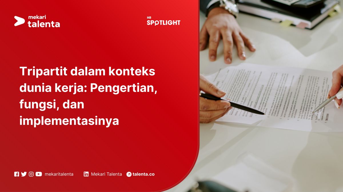 Tripartit dalam Konteks Dunia Kerja: Pengertian, Fungsi, dan Implementasinya