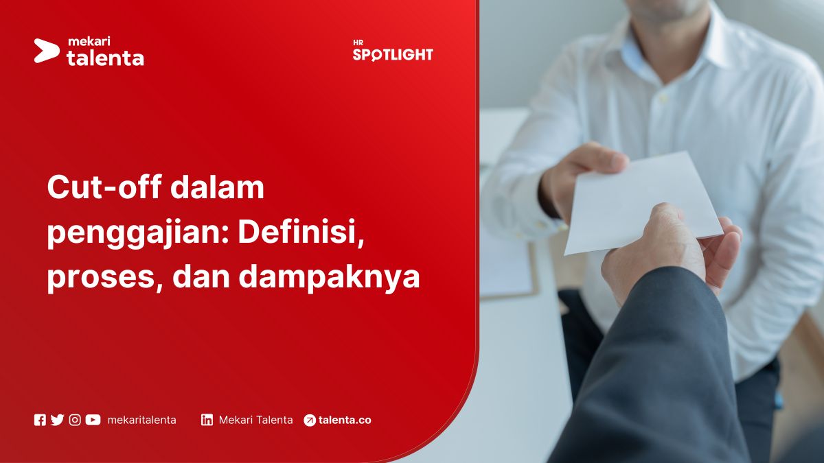 Cut-off dalam Penggajian: Definisi, Proses, dan Dampaknya