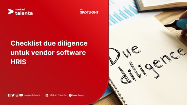 Checklist Due Diligence untuk Vendor Software HRIS