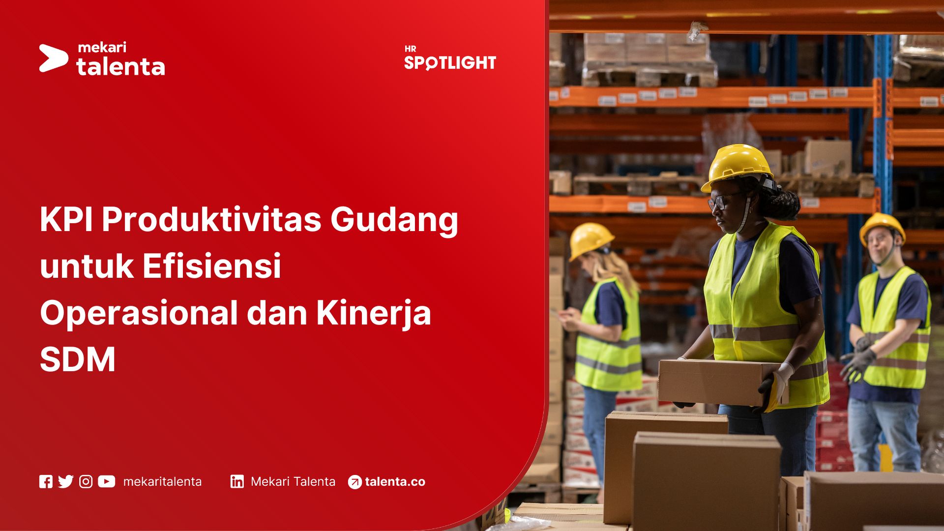 KPI Produktivitas Gudang untuk Efisiensi Operasional dan Kinerja SDM