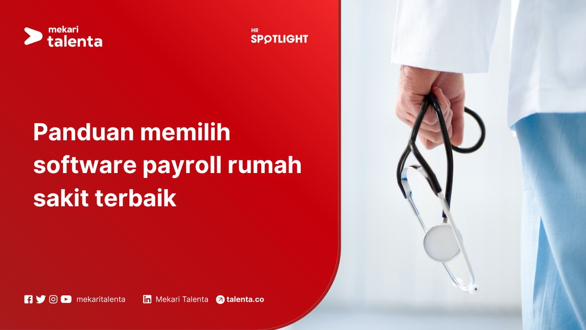 Panduan Memilih Software Payroll Rumah Sakit Terbaik