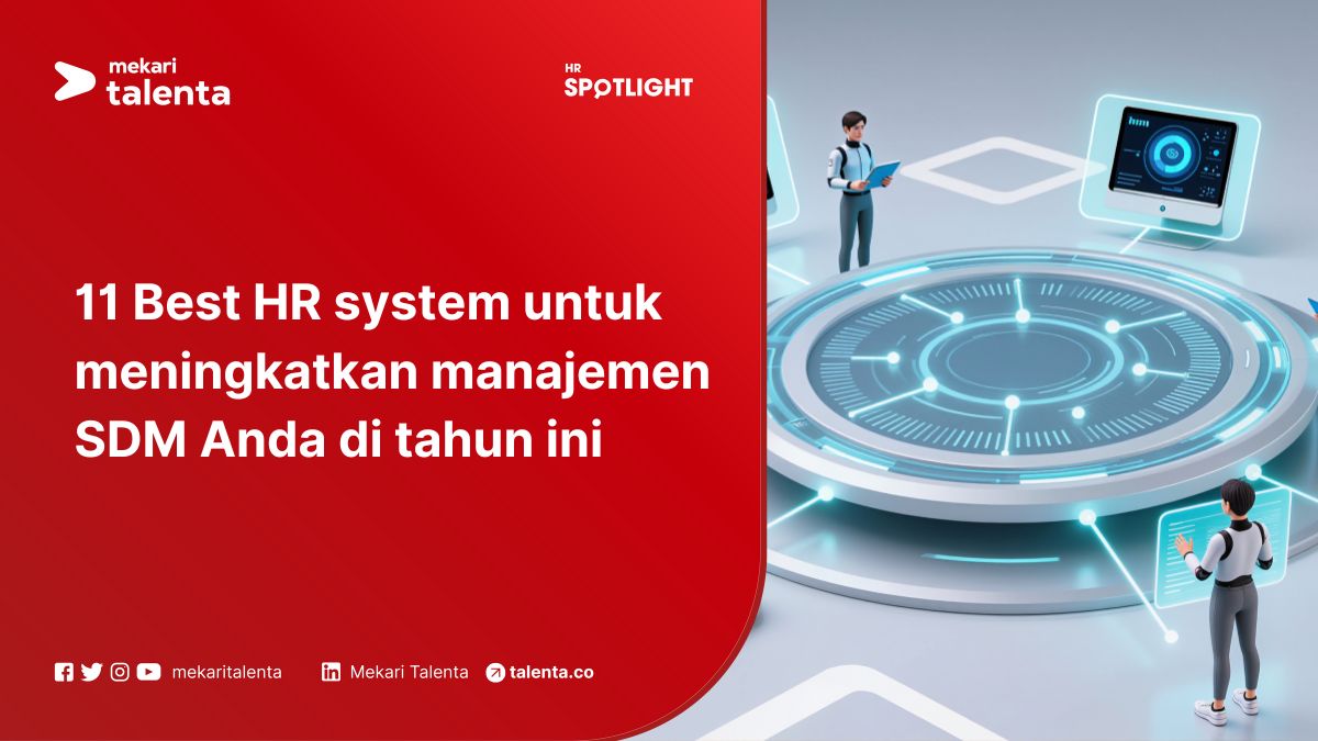 11 Best HR System untuk Meningkatkan Manajemen SDM Anda di Tahun Ini