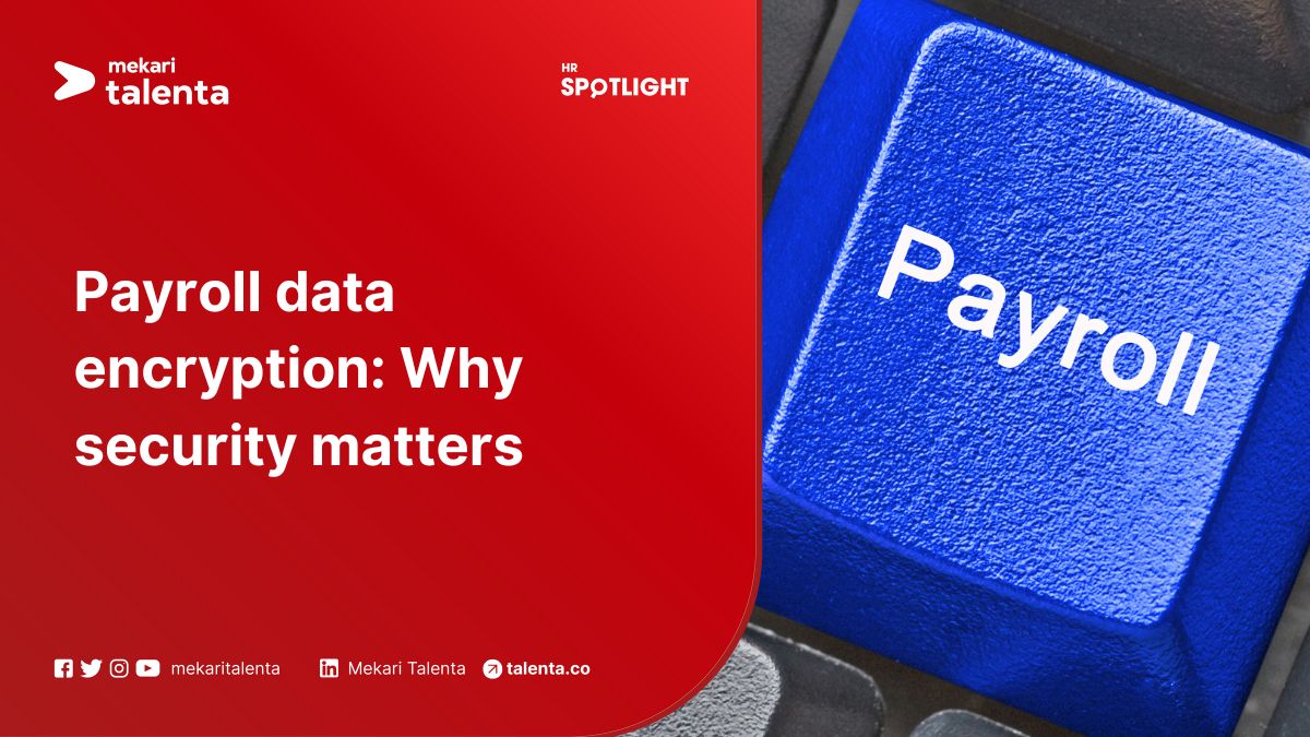 Payroll Data Encryption: Why Security Matters