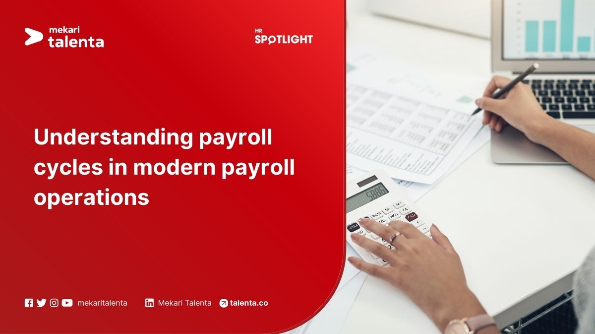 Understanding Payroll Cycles in Modern Payroll Operations