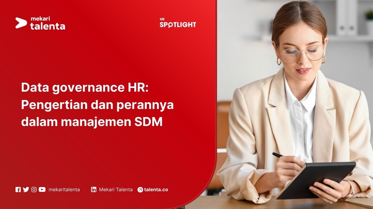 Data Governance HR: Pengertian dan Perannya dalam Manajemen SDM