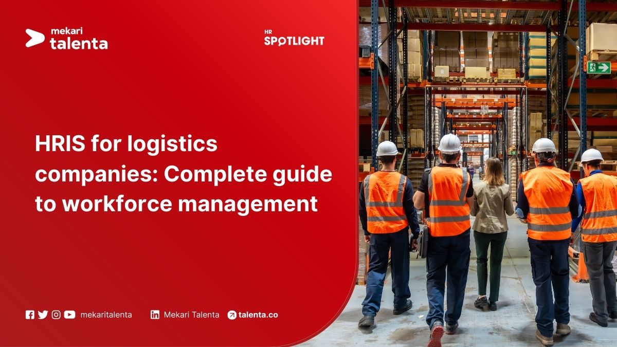 HRIS for Logistics Companies: Complete Guide to Workforce Management