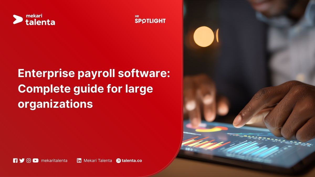 Enterprise Payroll Software: Complete Guide for Large Organizations