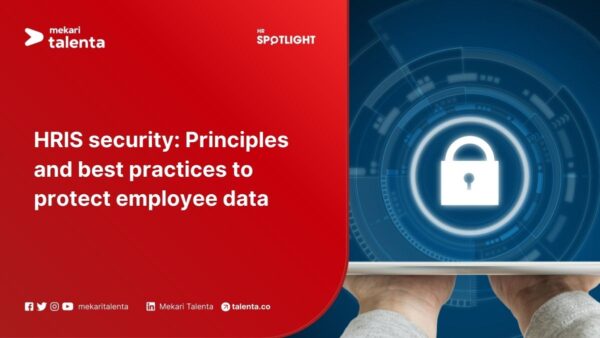 HRIS Security: Principles & Best Practices to Protect Employee Data