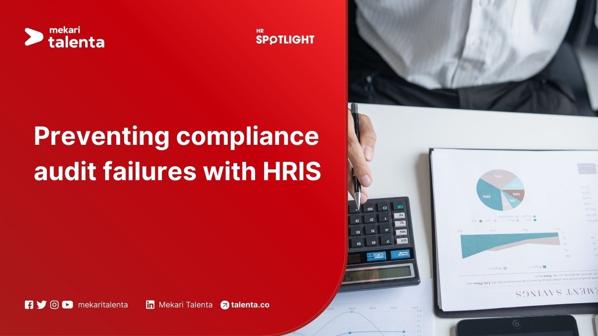 Preventing Compliance Audit Failures with HRIS