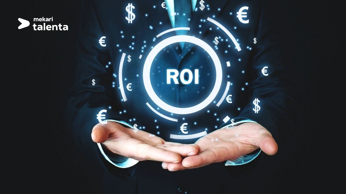 Measure HR Software ROI: Metrics, Methods dan Strategic Guide