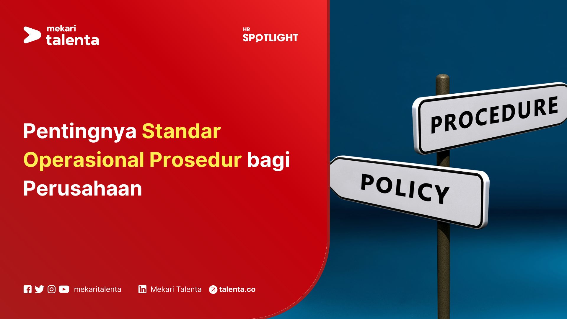 Pentingnya Standar Operasional Prosedur bagi Perusahaan