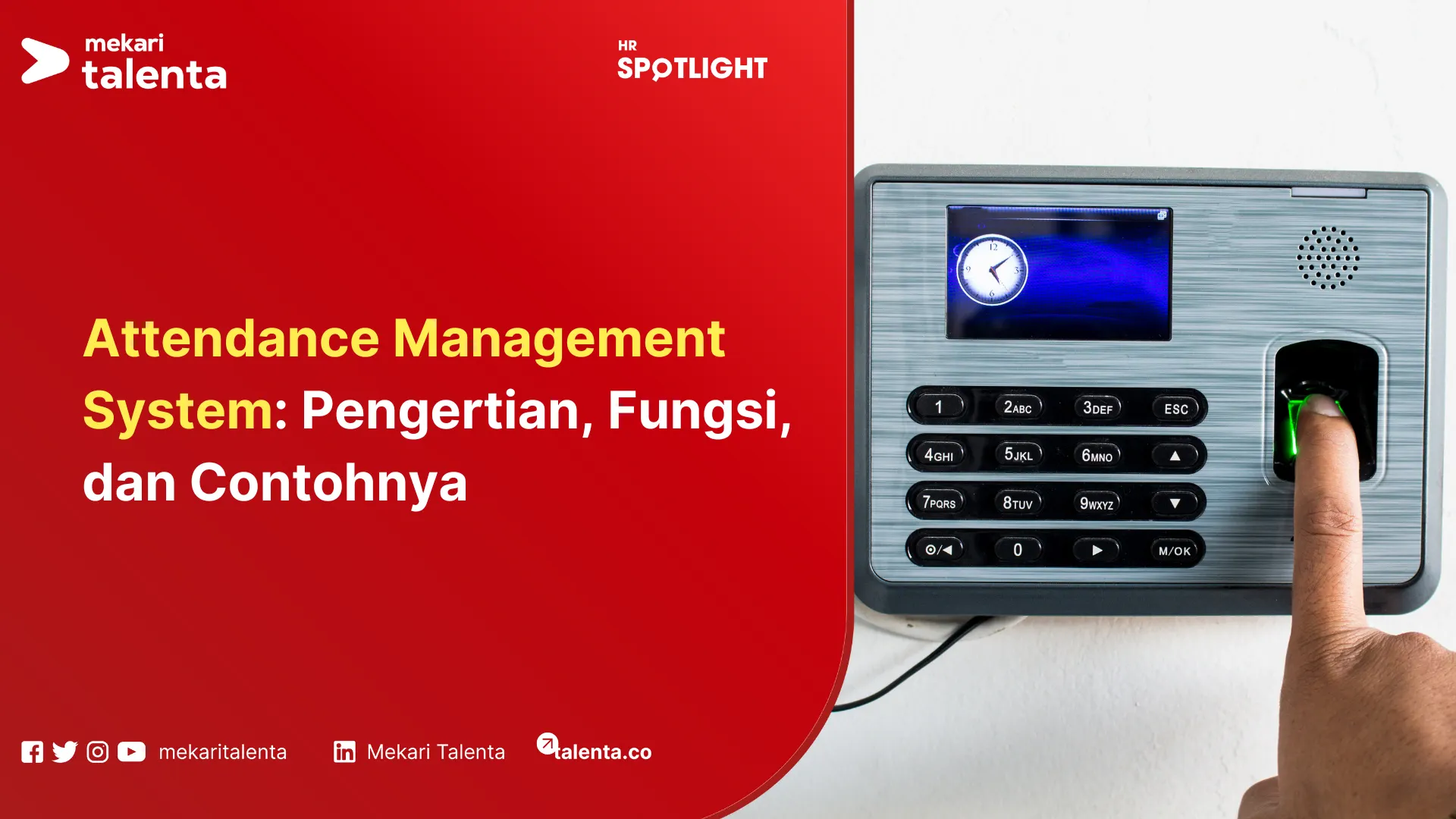 Attendance Management System: Pengertian, Fungsi, dan Contohnya