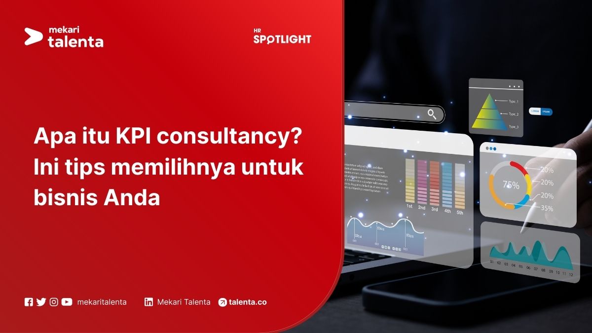 Apa Itu KPI Consultancy? Ini Tips Memilihnya untuk Bisnis Anda