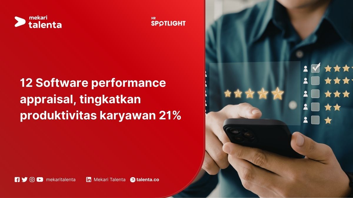 12 Software Performance Appraisal, Tingkatkan Produktivitas Karyawan Hingga 21%