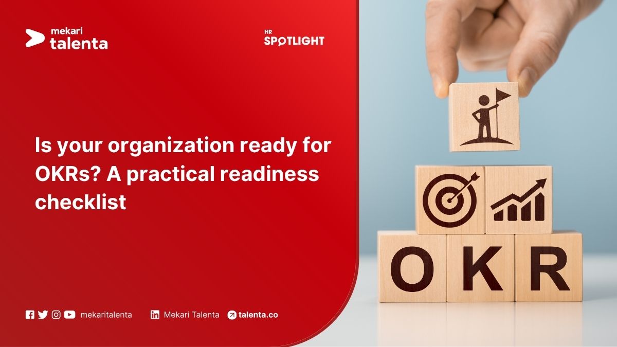 Is Your Organization Ready for OKRs? A Practical Readiness Checklist
