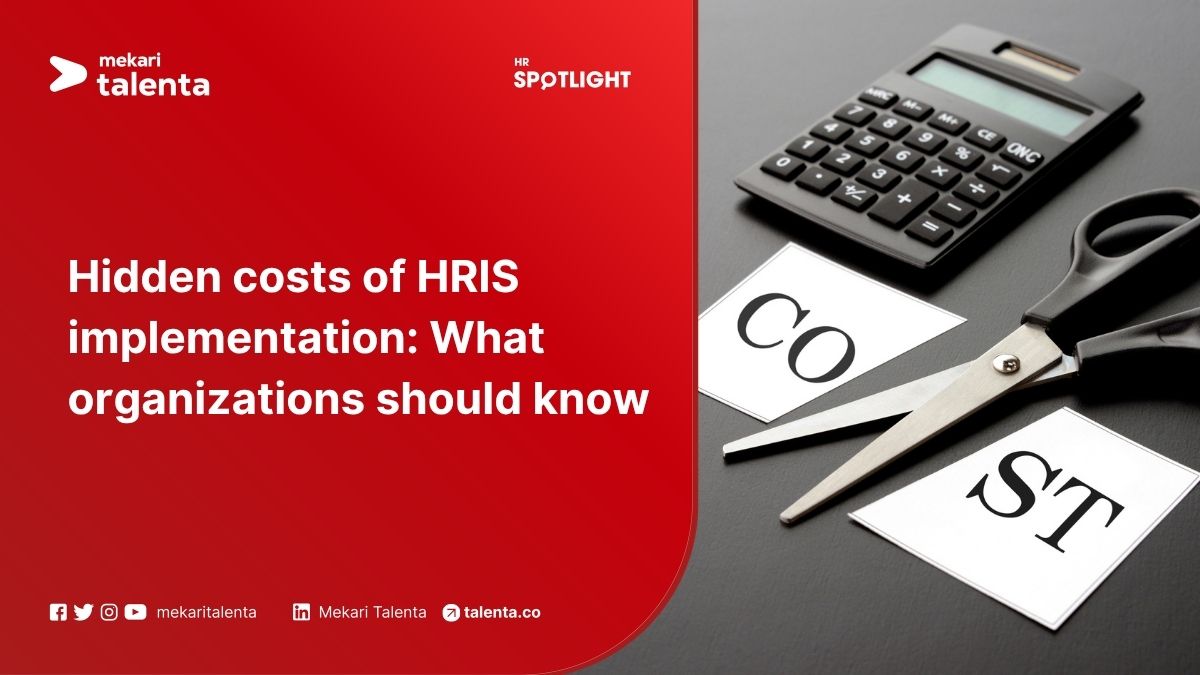 Hidden Costs of HRIS Implementation: What Organizations Should Know