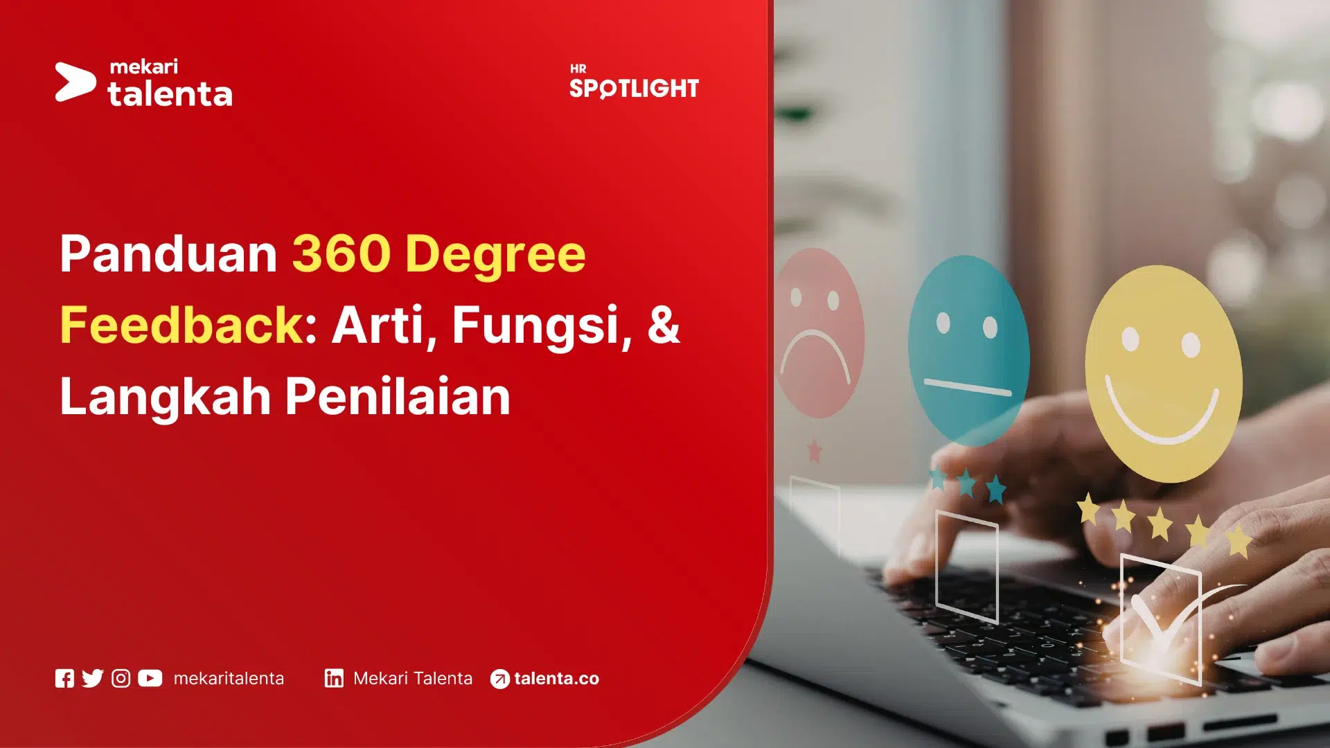 Panduan 360 Degree Feedback: Arti, Fungsi, & Langkah Penilaian