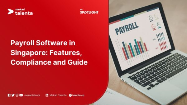 Payroll Software in Singapore: Features, Compliance and Guide