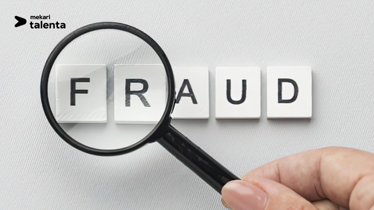 Payroll Fraud: Arti, Jenis, Contoh Kasus, dan Cara Mencegahnya