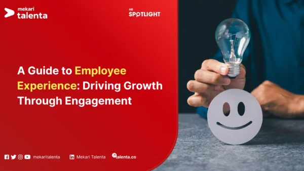 A Guide to Employee Experience: Driving Growth Through Engagement