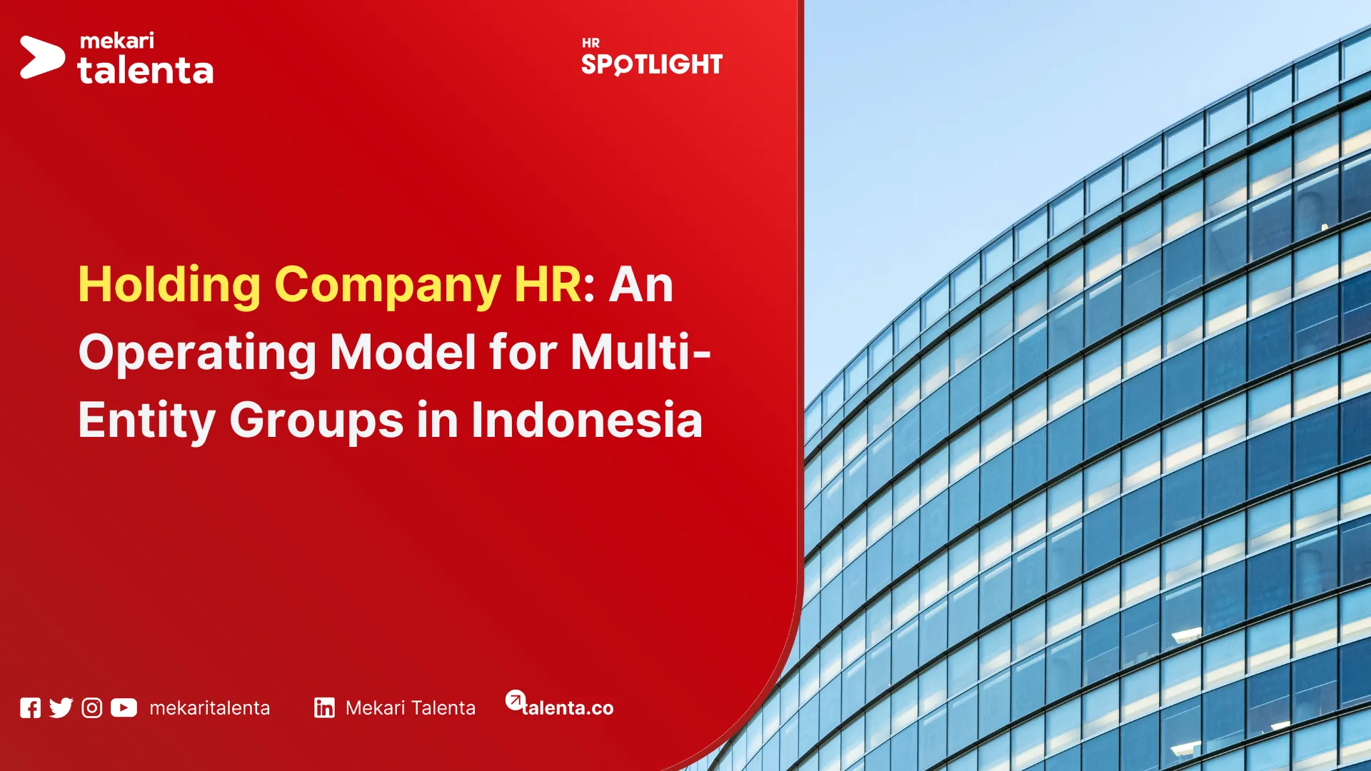 Holding Company HR Operating Model: Multi-Entity HRIS for Indonesian Groups