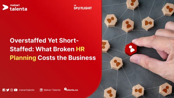 Overstaffed Yet Short-Staffed What Broken HR Planning Costs the Business