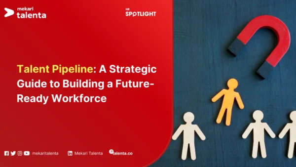 Talent Pipeline A Strategic Guide to Building a Future-Ready Workforce