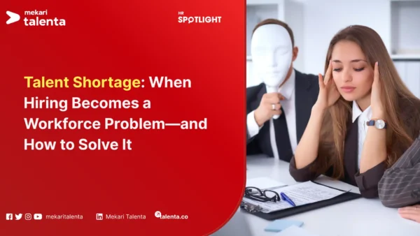 Talent Shortage When Hiring Becomes a Workforce Problem—and How to Solve It