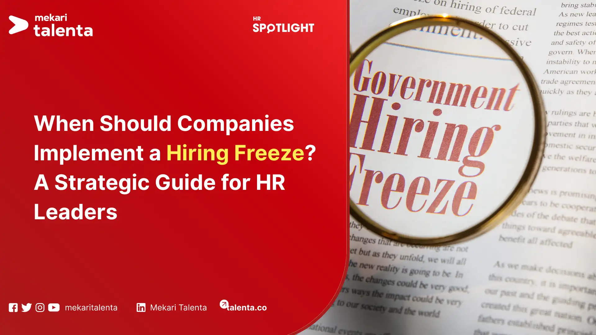 When Should Companies Implement a Hiring Freeze A Strategic Guide for HR Leaders