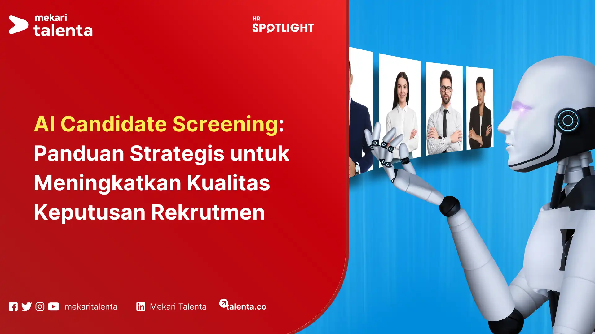 AI Candidate Screening Panduan Strategis untuk Meningkatkan Kualitas Keputusan Rekrutmen