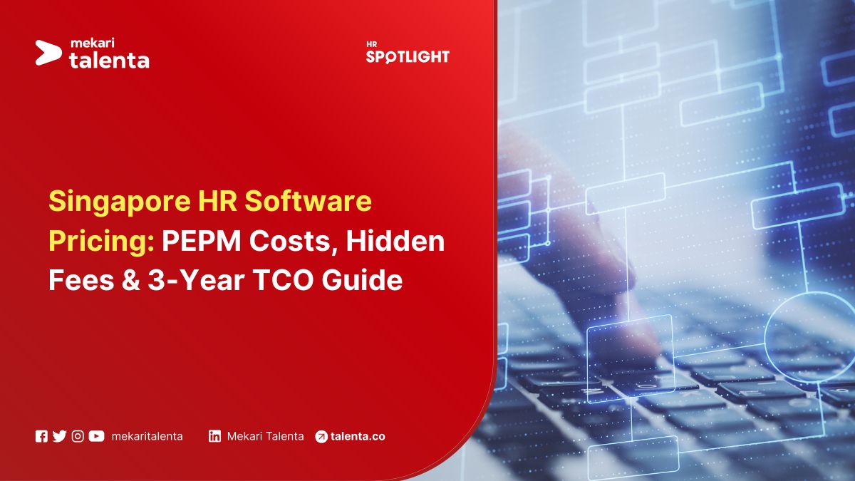 Singapore HR Software Pricing: PEPM Costs, Hidden Fees & 3-Year TCO Guide