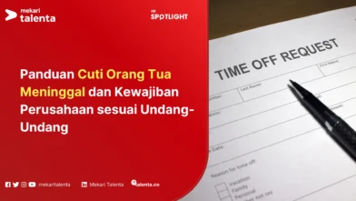 Panduan Cuti Orang Tua Meninggal dan Kewajiban Perusahaan sesuai Undang-Undang