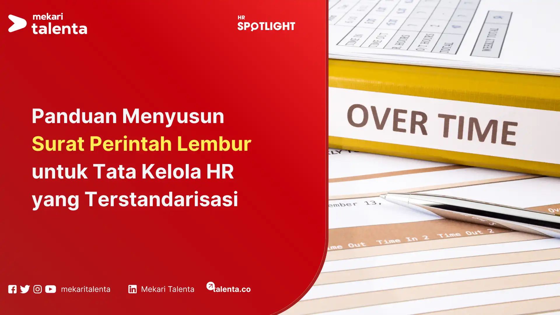 Panduan Menyusun Surat Perintah Lembur untuk Tata Kelola HR yang Terstandarisasi