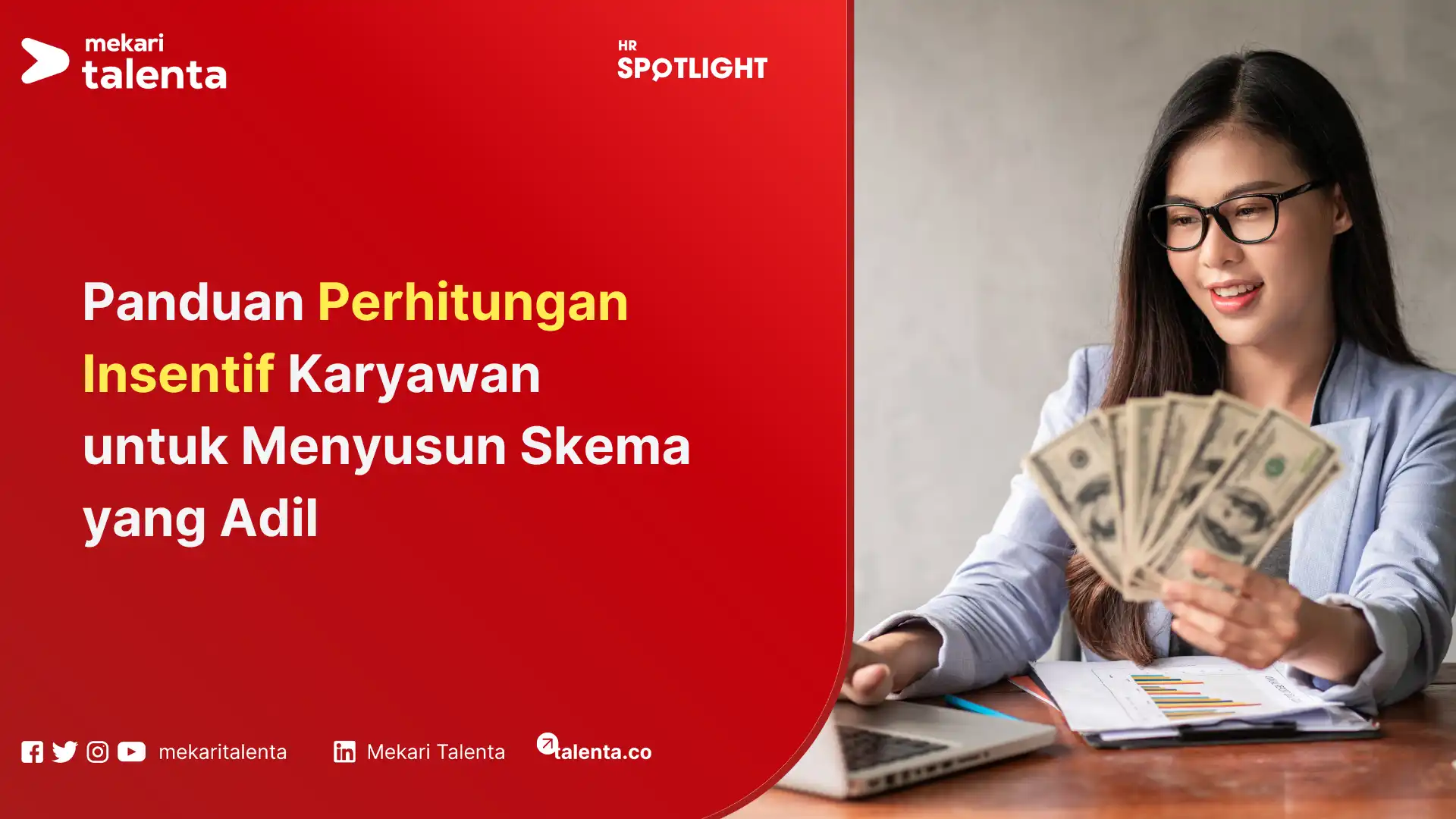 Panduan Perhitungan Insentif Karyawan untuk Menyusun Skema yang Adil