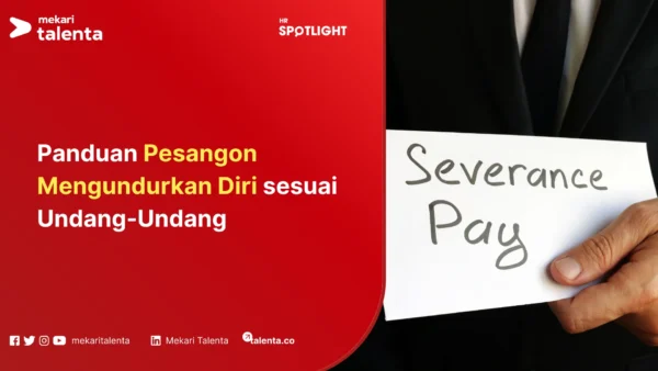 Pesangon Mengundurkan Diri: Panduan Hak dan Kewajiban sesuai Undang-Undang