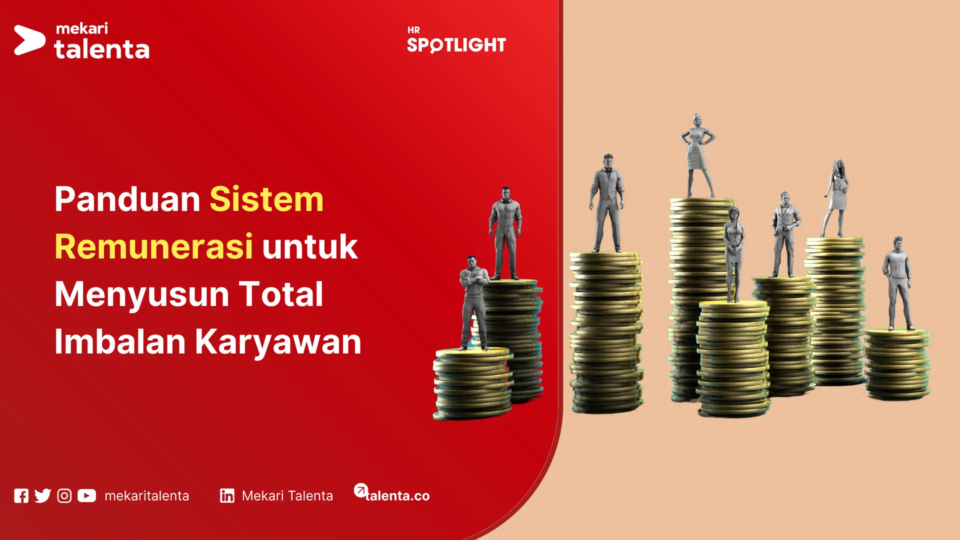 Panduan Sistem Remunerasi untuk Menyusun Total Imbalan Karyawan